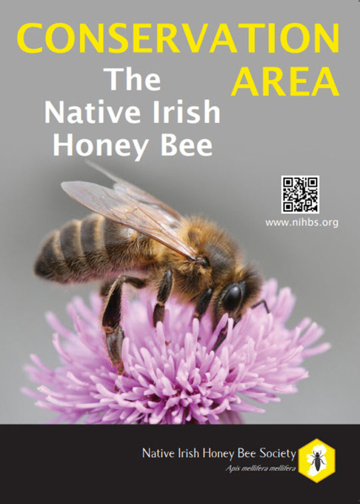 Panneau indicateur signalant les zones de conservation de l'Irish native honey bee. ©NIHBS